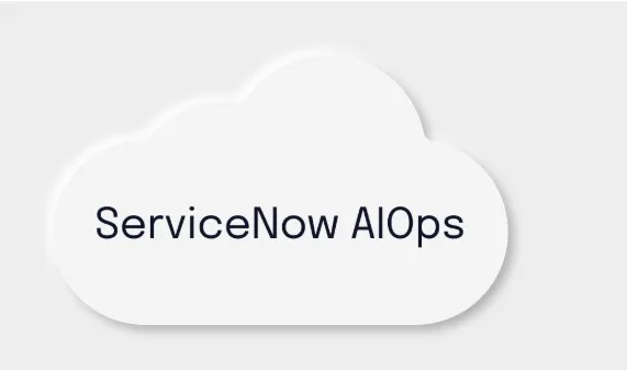 ServiceNow AIOPS